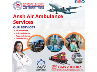 Ansh Train Ambulance Service in Patna Along with Highly Experienced Medical Crew