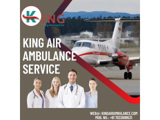 KING AIR AMBULANCE SERVICE IN GAYA  SPECIALIZED CARE
