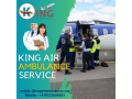 king-air-ambulance-service-in-raigarh-effective-life-saving-facility-small-0