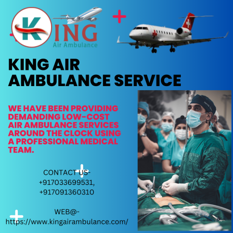 air-ambulance-service-in-dibrugarh-by-king-transfer-patients-without-any-discomfort-big-0