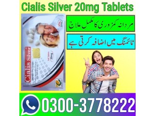 Cialis Silver 20mg Price in Rawalpindi - 03003778222