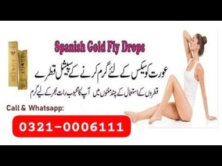 Spanish Gold Fly Drops In Kohat  / 03210006111