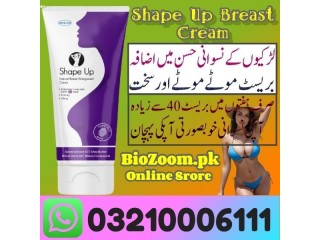 Shape Up Cream In Faisalabad  / 03210006111