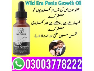 Wild Era Penis Growth Oil Price In Karachi - 03003778222