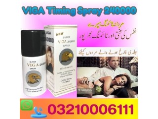Viga 240000 Delay Spray Price in Kamber Ali Khan  / 03210006111